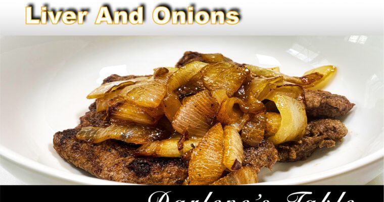 Liver and Onions